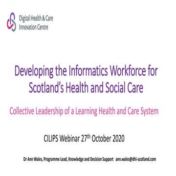 Developing the Informatics Workforce for Scotland's Health and Social Care
