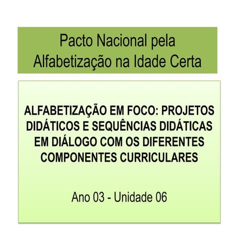 Ano3 Unidade 6 Projeto e SequênciaDidática