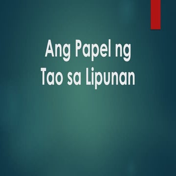 Edukasyon sa Pagpapakatao - Ano ang Lipunan.pptx
