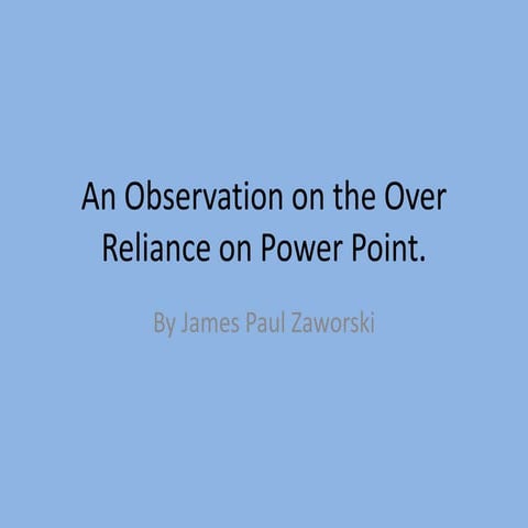 An observation on the over reliance on power