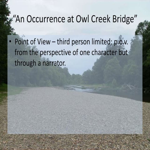 An occurrence at owl creek bridge