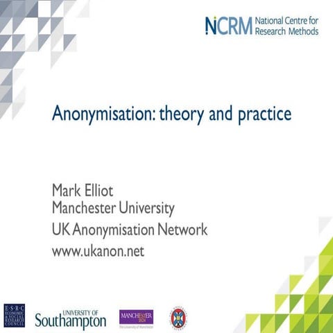 Anonymisation decision making framework