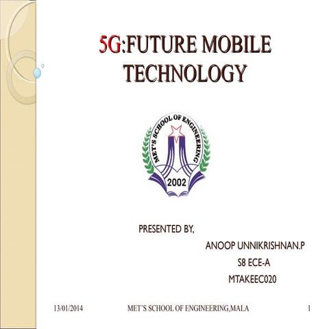 5G - FUTURE MOBILE TECHNOLOGY | PPT