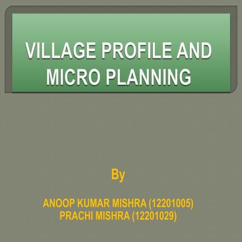 VILLAGE PROFILE AND MICRO PLANNING, Etah, Uttar Pradesh