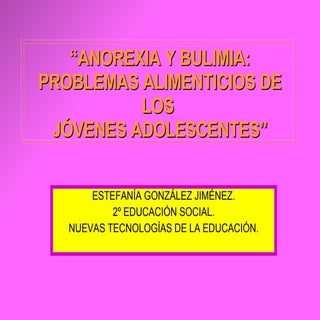 Anorexia Y Bulimia
