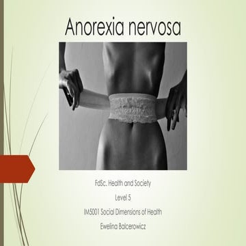 Anorexia nervosa -sociological perspectives 