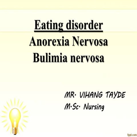 Anorexia nervosa and bilumia nervosa.ppt