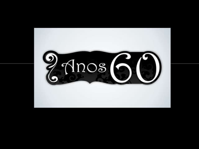 Anos 60