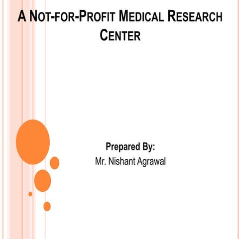 A Not for Profit Medical Research Center