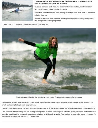 The International Surfing Association (ISA) has held a virtual seminar on Para-surfing in Spanish for the first time.