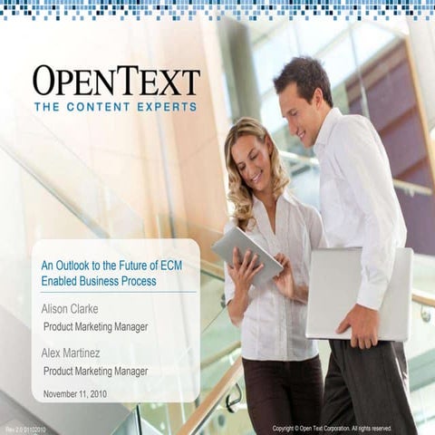 An Outlook To The Future Of ECM Enabled Business Process