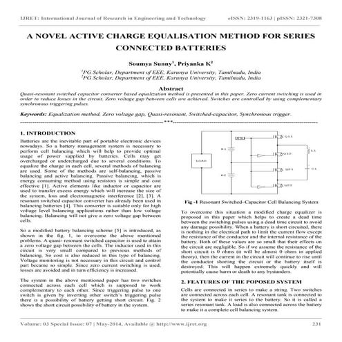 A novel active charge equalisation method for series connected batteries