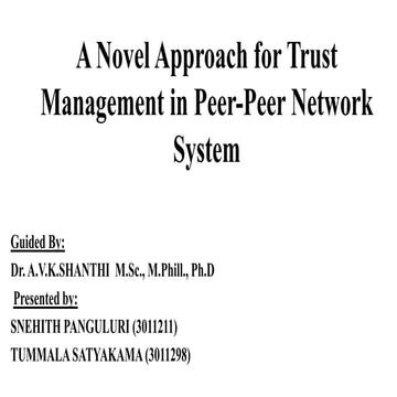 A novel approach for trust management for peer peer