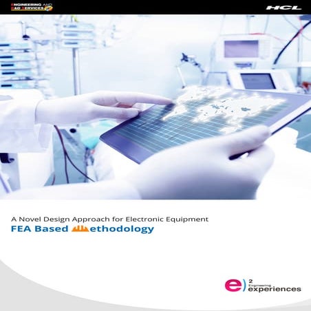 A Novel Design Approach for Electronic Equipment - FEA Based Methodology