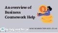 An overview of business coursework help 1 anoverviewofbusinesscourseworkhelp 210927113525 thumbnail 2