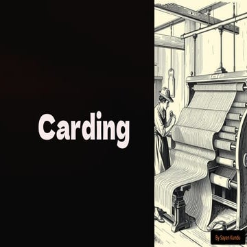 An Detailed overview of Carding Process.pdf