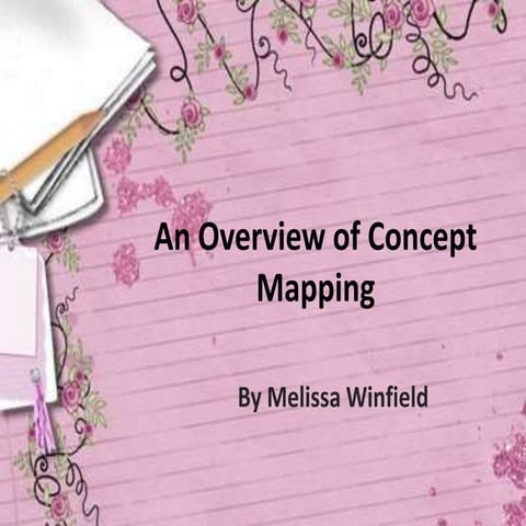 An Overview of Concept Mapping