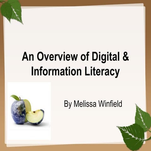 An overview of digital & information literacy