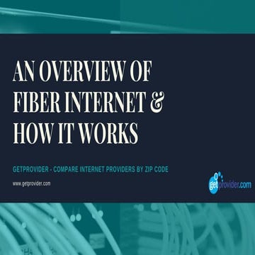 An Overview of Fiber Internet & How It Works?
