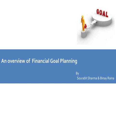 An overview of financial goal planning
