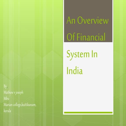 An overview of financial system in india 