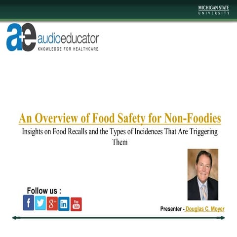 An Overview of Food Safety for Non-Foodies
