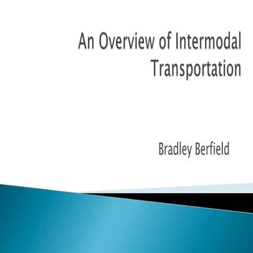 An Overview of Intermodal Transportation