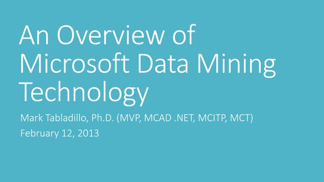 An overview of microsoft data mining technology