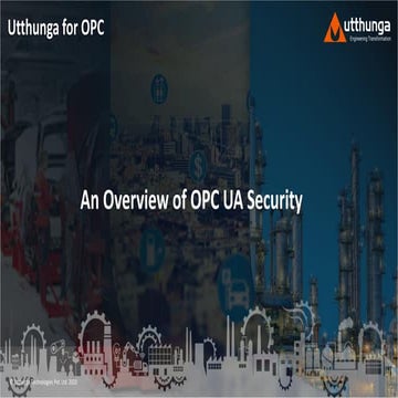 An Overview of OPC UA Security