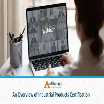 An Overview of Products Certfication Webinar