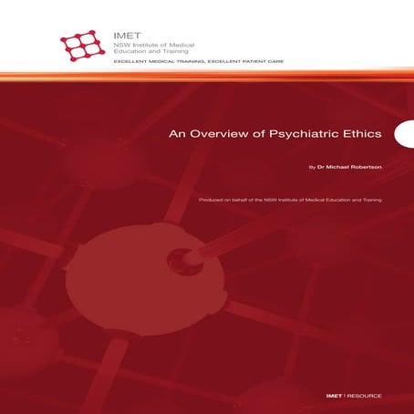 An overview of Psychiatric Ethics 