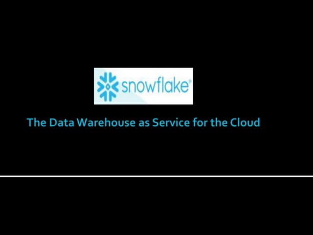 An overview of snowflake
