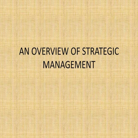 An overview of strategic management.ppsx11