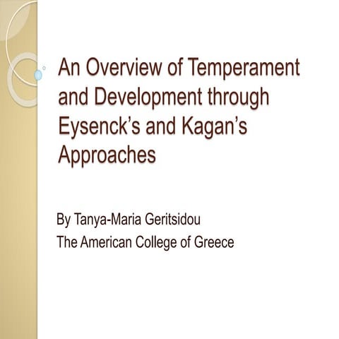 An overview of temperament and development