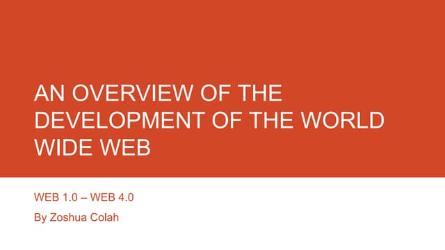 An overview of the development of the world wide web