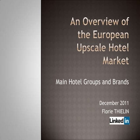 European Upscale Hotel Market Study