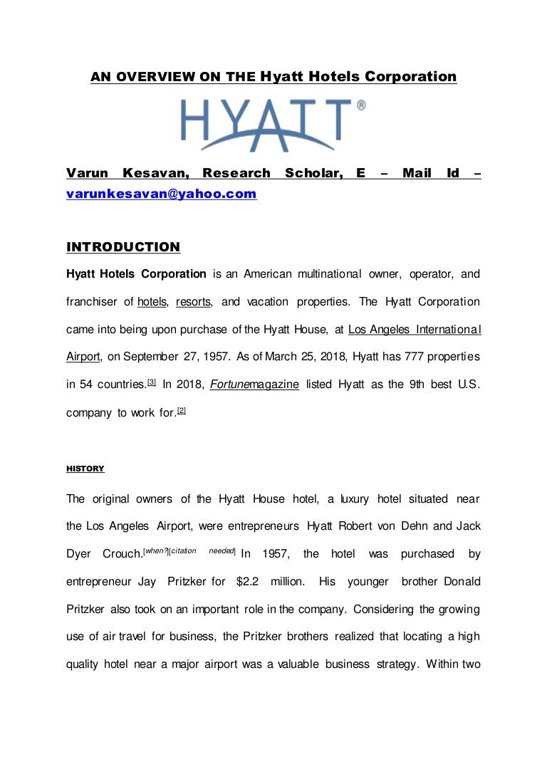 AN OVERVIEW ON THE HYATT HOTELS CORPORATION