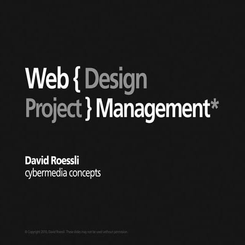Web { Design Project } Management