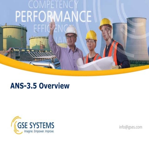 ANS-3.5 Overview