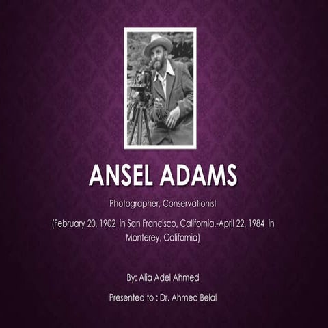 Ansel Adams