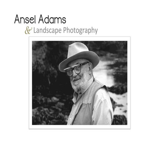 Ansel Adams