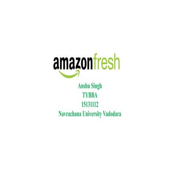 Anshu amazon fresh case study