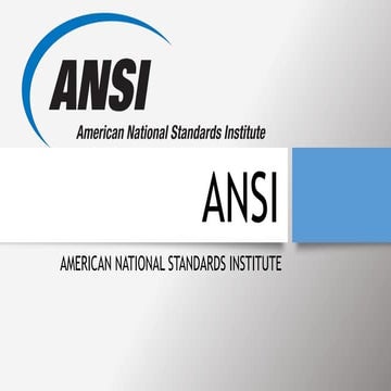 American National Standard Institute (ANSI)