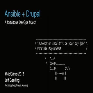 Ansible + Drupal: A Fortuitous DevO...