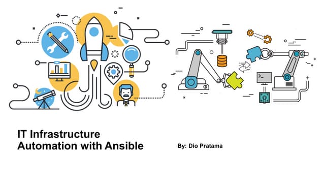 IT Infrastructure Automation with Ansible