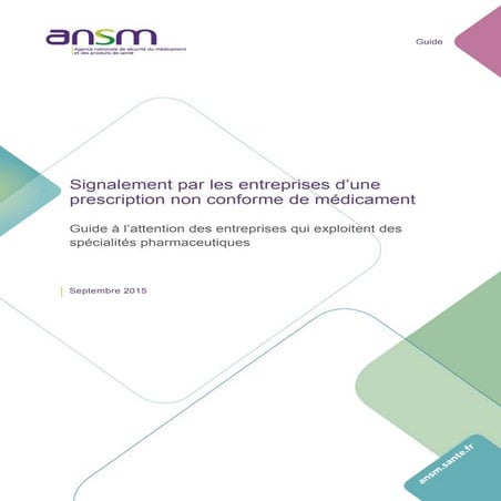 ANSM Signalement par les entreprises d une prescription non conforme de ...