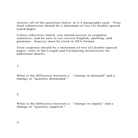 Answer all of the questions below in 2 3 paragraphs each Your docx