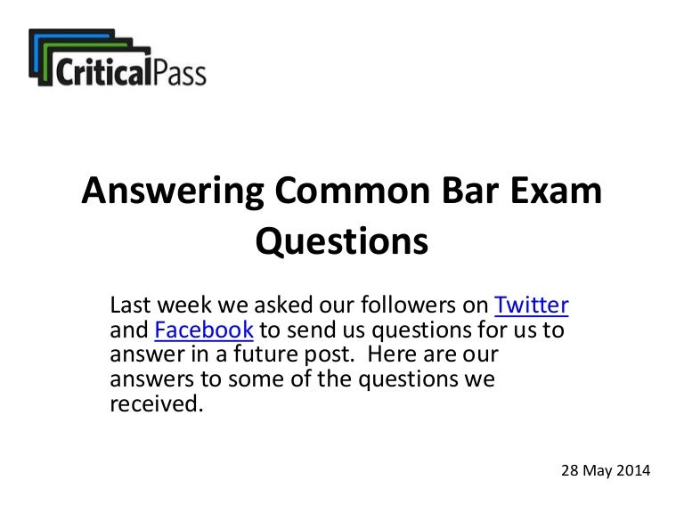 Answering Common Bar Exam Questions Critical Pass