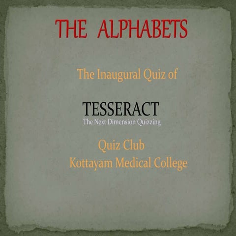 A General Quiz with a bit of Medical Flavour