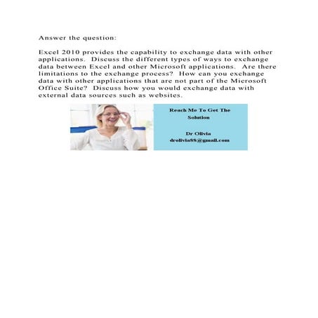 Answer the question Excel 2010 provides the capability to excha.docx